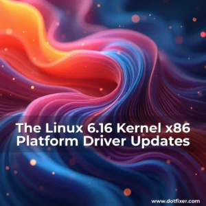 Read more about the article The Linux 6.16 Kernel x86 Platform Driver Updates